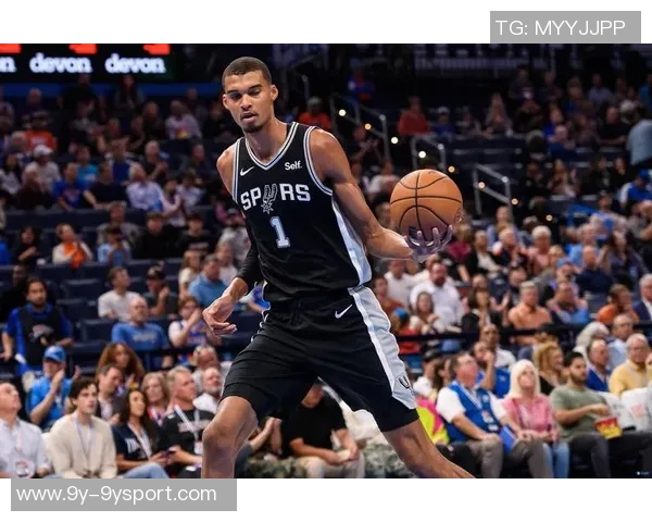 文班复出展现强大实力半场贡献11分6篮板助队稳居领先地位